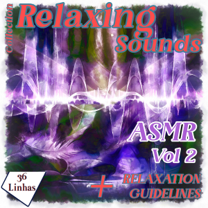 Relaxing Sounds Collection - ASMR vol2