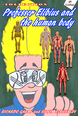 Professor Elibius and the human body